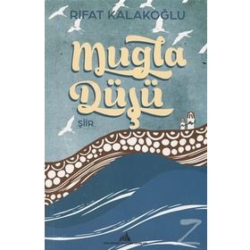 Muğla Düşü - Rıfat Kalakoğlu