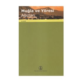 Muğla ve Yöresi Ağızları - Ali Akar
