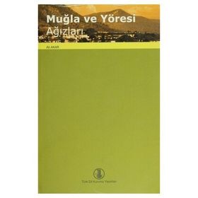 Muğla ve Yöresi Ağızları - Ali Akar