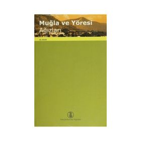 Muğla ve Yöresi Ağızları - Ali Akar