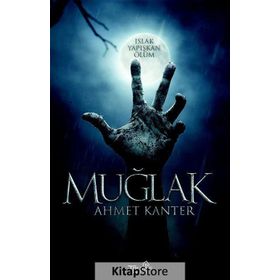 Muğlak - Ahmet Kanter