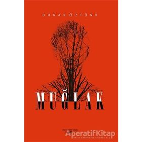 Muğlak - Burak Öztürk