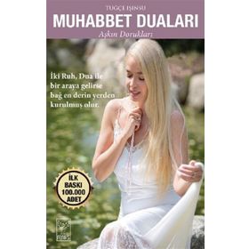 Muhabbet Duaları Aşkın Dorukları - Feniks Yayınları