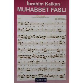 Muhabbet Faslı - İbrahim Kalkan