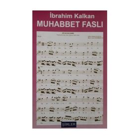 Muhabbet Faslı - İbrahim Kalkan