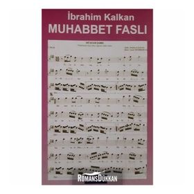 Muhabbet Faslı - İbrahim Kalkan