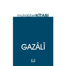 Muhabbet Kitabı - imami gazali