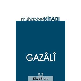 Muhabbet Kitabı - imami gazali