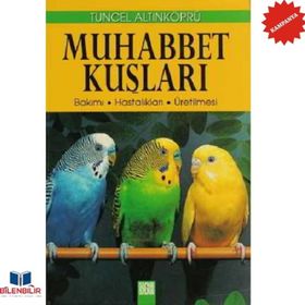 MUHABBET KUŞLARI - TUNCEL ALTINKÖPRÜ