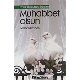 Muhabbet Olsun - Evlilik Okulunda İletişim - Neslihan Beyhan