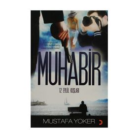 MUHABIR 12 EYLÜL KUŞLARI - MUSTAFA YOKER