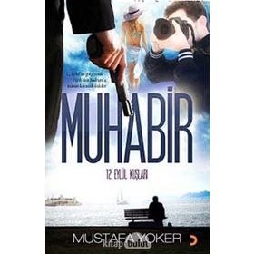 MUHABIR 12 EYLÜL KUŞLARI - MUSTAFA YOKER