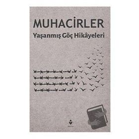 MUHACIRLER - GENEL
