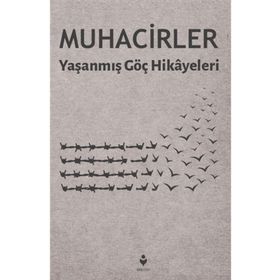 MUHACIRLER - GENEL