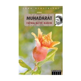 MUHADARAT - FATMA ALIYE HANIM
