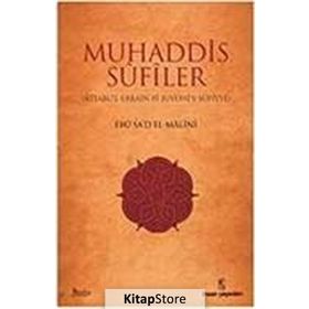 MUHADDIS SÛFÎLER - GENEL