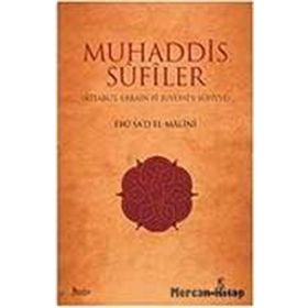 MUHADDIS SÛFÎLER - GENEL