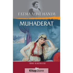 Muhaderat - Fatma Aliye Hanım