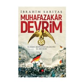 Muhafazakar Devrim - İbrahim Sarıtaş