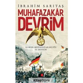 Muhafazakar Devrim - İbrahim Sarıtaş