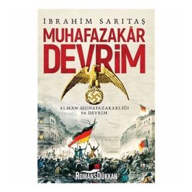 Muhafazakar Devrim - İbrahim Sarıtaş