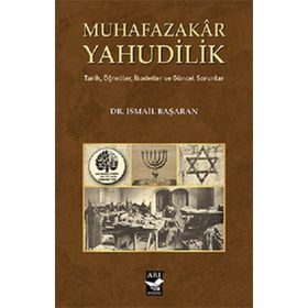 Muhafazakar Yahudilik - İsmail Başaran
