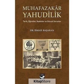 Muhafazakar Yahudilik - İsmail Başaran