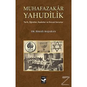 Muhafazakar Yahudilik - İsmail Başaran