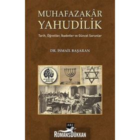 Muhafazakar Yahudilik - İsmail Başaran