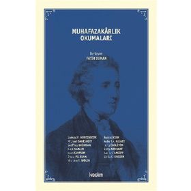 Muhafazakarlık Okumaları - Kolektif