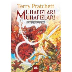 MUHAFIZLAR! MUHAFIZLAR! DİSKDÜNYA SERISI 8 - TERRY PRATCHETT