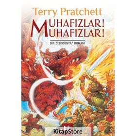 MUHAFIZLAR! MUHAFIZLAR! DİSKDÜNYA SERISI 8 - TERRY PRATCHETT