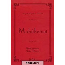 MUHAKEMAT - BEDİÜZZAMAN SAID NURSI