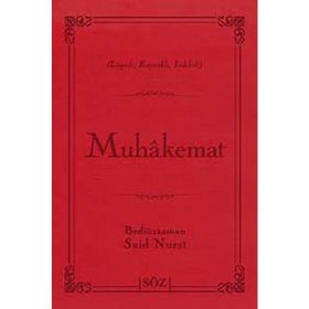 MUHAKEMAT (ÇANTA BOY) RISALE-I NUR KÜLLIYATINDAN LÜGATLI, KAYNAKLI, İNDEKSLI - BEDIÜZZAMAN SAID NURSI