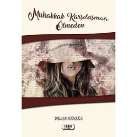 Muhakkak Karşılaşmalı Ölmeden - Pembe Gözlük