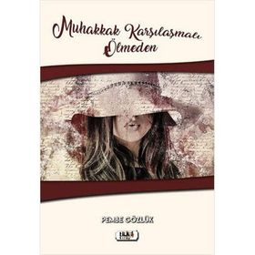 Muhakkak Karşılaşmalı Ölmeden - Pembe Gözlük