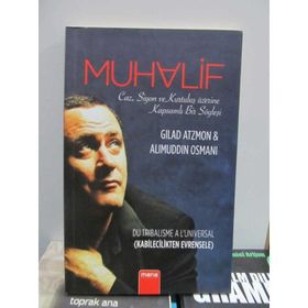 Muhalif Caz, Siyon ve Kurtuluş Üzerine Kapsamlı Bir Söyleşi - Gilad Atzmon