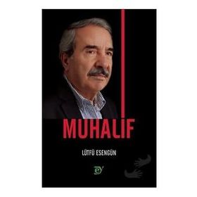 Muhalif - Lütfü Esengün