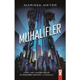 Muhalifler - Marissa Meyer
