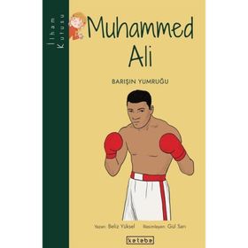 Muhammed Ali Barışın Yumruğu İlham Kutusu Beliz Yüksel