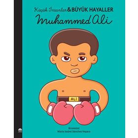 Muhammed Ali - Küçük İnsanlar Büyük Hayaller - Maria Isabel...