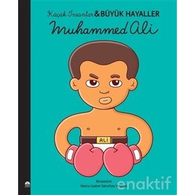 Muhammed Ali - Küçük İnsanlar Büyük Hayaller - Maria Isabel...