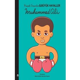 Muhammed Ali - Küçük İnsanlar Büyük Hayaller - Maria Isabel...