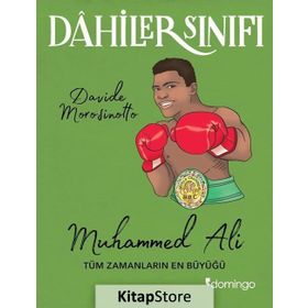 Muhammed Ali Tüm Zamanların En Büyüğü-Domingo YayıneviDahiler Sınıfı