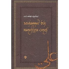 MUHAMMED BIN HANEFIYYE CENGI ALEVI BEKTAŞİ KLASIKLERI 13 - KOLEKTIF
