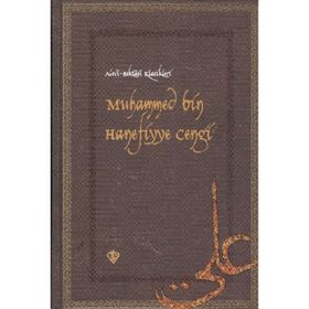 MUHAMMED BIN HANEFIYYE CENGI ALEVI BEKTAŞİ KLASIKLERI 13 - KOLEKTIF