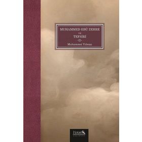 Muhammed Ebü Zehre ve Tefsiri - İsam Yayınları
