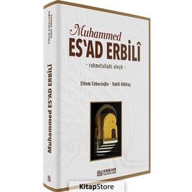 Muhammed Esad Erbili - Ethem Cebecioğlu