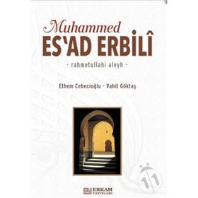 Muhammed Esad Erbili - Ethem Cebecioğlu
