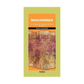 MUHAMMED HZ.PEYGAMBERIN YAŞAMI ETRAFINDA BIR ROMAN - İBRAHİM HASAN BEYGI